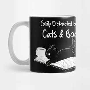 Easily Distracted by Cats and Books - Funny Cat & Book Lover Mug